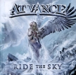 At Vance Ride The Sky Формат: Audio CD (Jewel Case) Дистрибьюторы: AFM Records, Концерн "Группа Союз" Россия Лицензионные товары Характеристики аудионосителей 2009 г Альбом: Российское издание инфо 2729r.