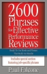 2600 Phrases for Effective Performance Reviews: Ready-to-Use Words and Phrases that Really Get Results Издательство: AMACOM/American Management Association, 2005 г Мягкая обложка, 244 стр ISBN 0814472826 инфо 3366r.