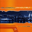 Global Phases Vol 1 Mixed By Lange Формат: Audio CD (Jewel Case) Дистрибьюторы: Правительство звука, World Club Music Лицензионные товары Характеристики аудионосителей 2005 г Сборник инфо 131s.