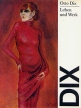 Otto Dix Leben und Werk Букинистическое издание Издательство: VEB Verlag der Kunst Dresden, 1994 г Суперобложка, 424 стр инфо 6836s.